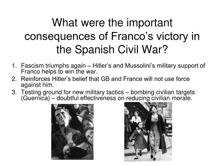 what were the important consequences of franco s victory in the spanish civil war