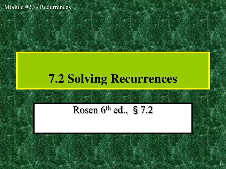 7 2 solving recurrences
