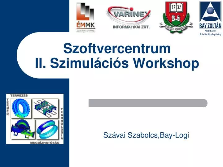 szoftvercentrum ii szimul ci s workshop