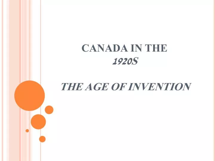canada in the 1920s the age of invention