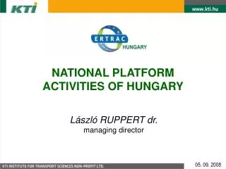 NATIONAL PLATFORM ACTIVITIES OF HUNGARY