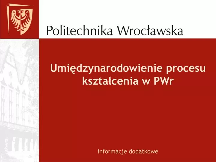 umi dzynarodowienie procesu kszta cenia w pwr