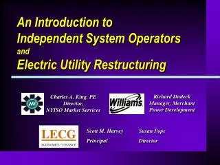 An Introduction to Independent System Operators and Electric Utility Restructuring