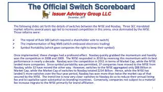 The Official Switch Scoreboard Issuer Advisory Group LLC