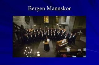bergen mannskor