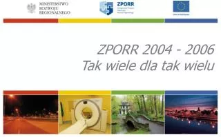 zporr 2004 2006 tak wiele dla tak wielu