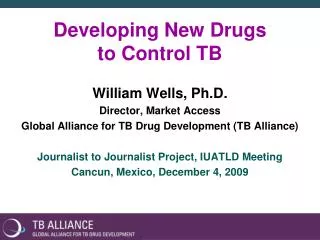Developing New Drugs to Control TB
