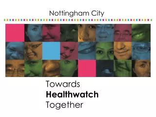 Towards Healthwatch Together