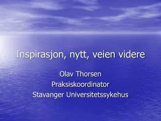 inspirasjon nytt veien videre