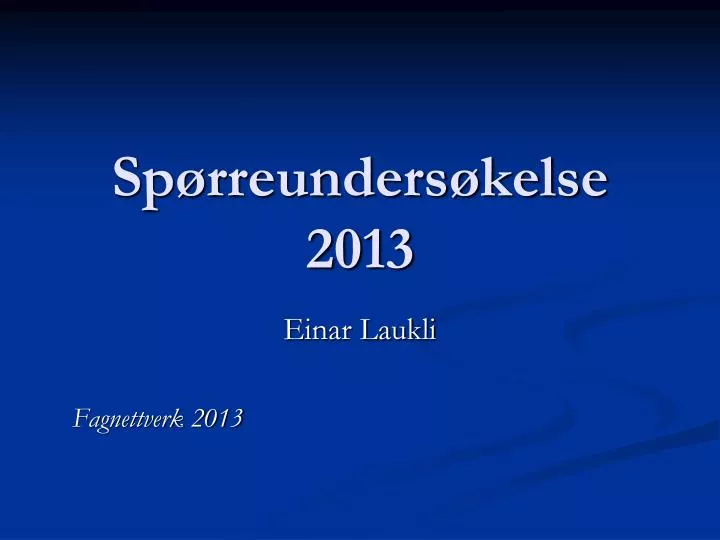 sp rreunders kelse 2013