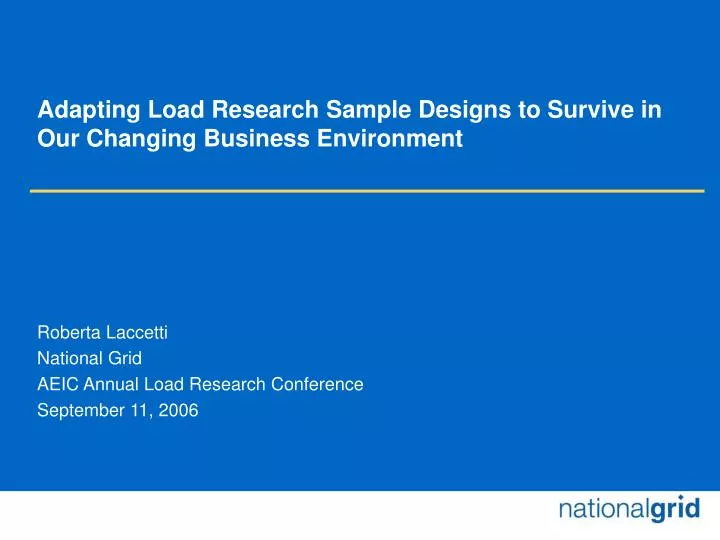 adapting load research sample designs to survive in our changing business environment