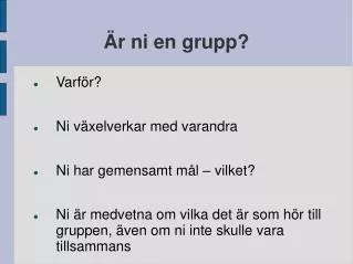 r ni en grupp