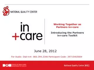 Working Together as Partners in+care Introducing the Partners in+care Toolkit