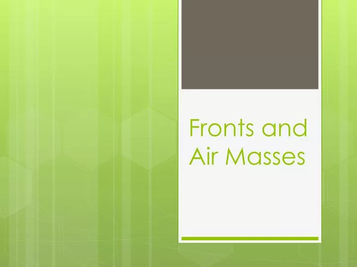 fronts and air masses