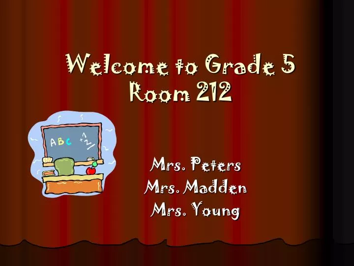 welcome to grade 5 room 212