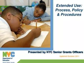 Overview of Extended Use Process for Application Approvals Current procedures Guidelines