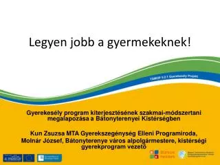legyen jobb a gyermekeknek