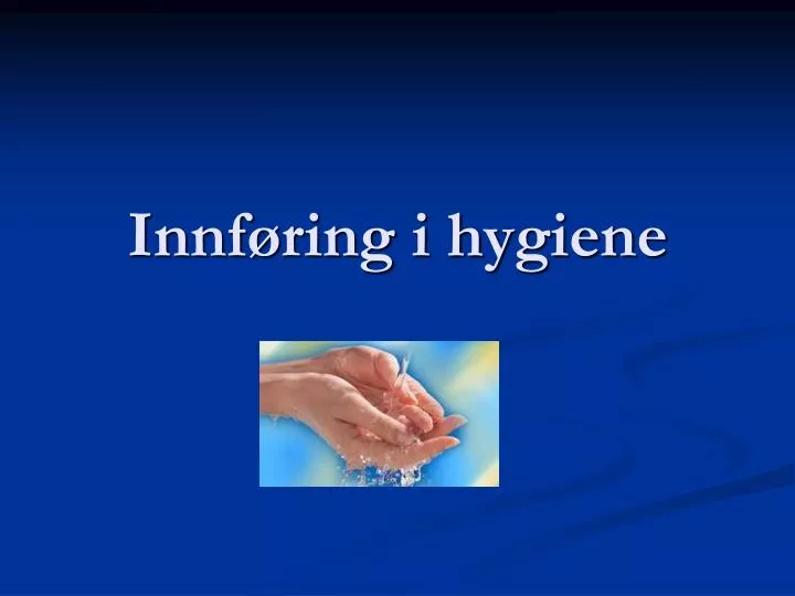 innf ring i hygiene