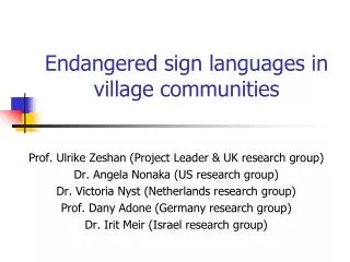 Endangered sign languages in village communities