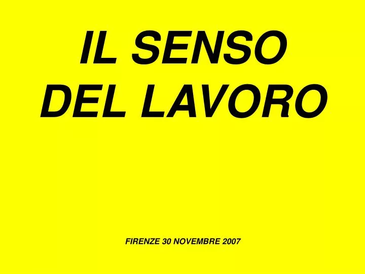 il senso del lavoro