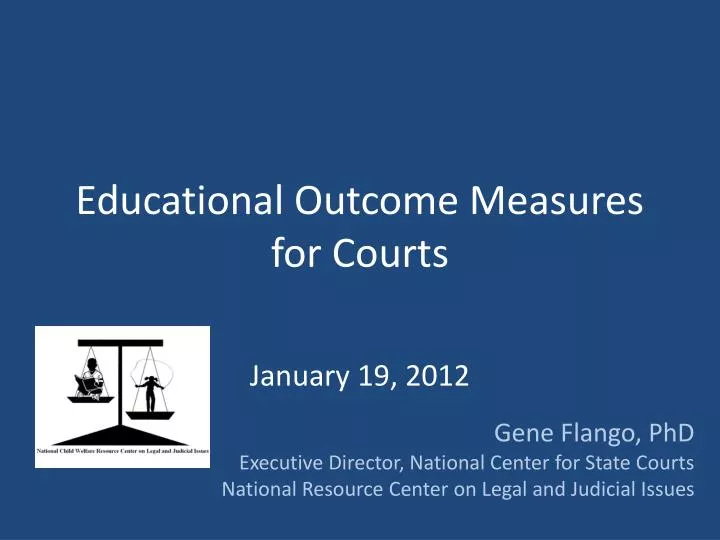 educational outcome measures for courts