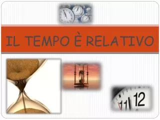 il tempo relativo
