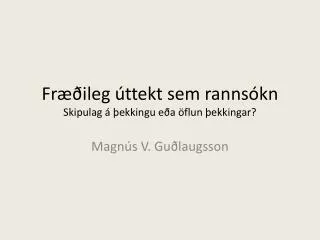 fr ileg ttekt sem ranns kn skipulag ekkingu e a flun ekkingar