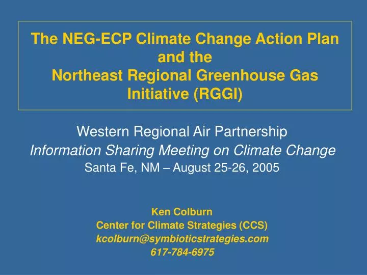 the neg ecp climate change action plan and the northeast regional greenhouse gas initiative rggi