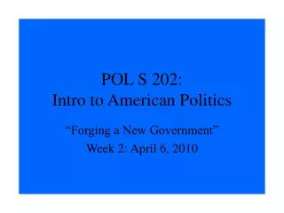 pol s 202 intro to american politics