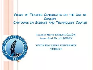 Views of Teacher Candidates on the Use of Concept Cartoons in Science and Technology Course