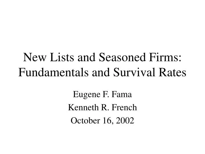 new lists and seasoned firms fundamentals and survival rates