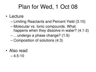 Plan for Wed, 1 Oct 08