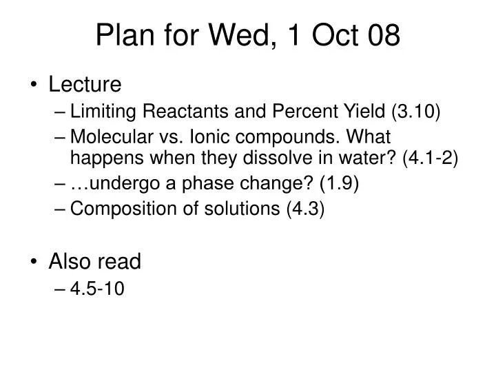 plan for wed 1 oct 08