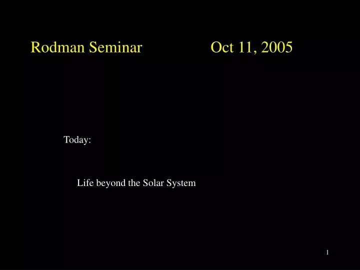 rodman seminar oct 11 2005