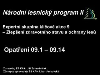 n rodn lesnick program ii expertn skupina kl ov akce 9 zlep en zdravotn ho stavu a ochrany les