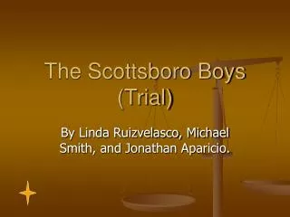 The Scottsboro Boys (Trial)