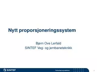 nytt proporsjoneringssystem