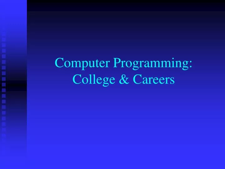 computer programming college careers