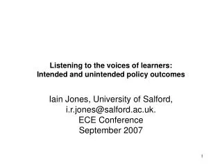 Listening to the voices of learners: Intended and unintended policy outcomes