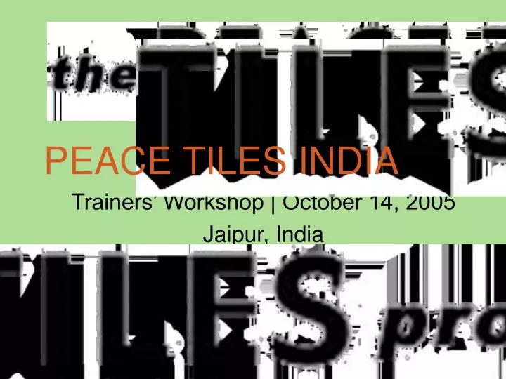 peace tiles india