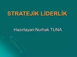 stratej k l derl k