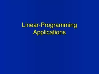 Linear-Programming Applications