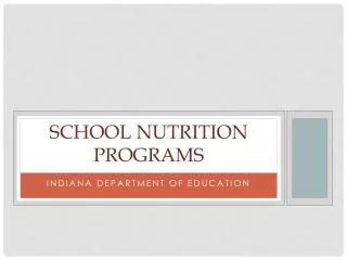 School Nutrition Programs