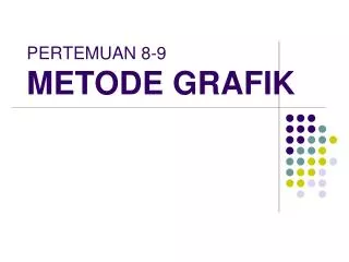 pertemuan 8 9 metode grafik