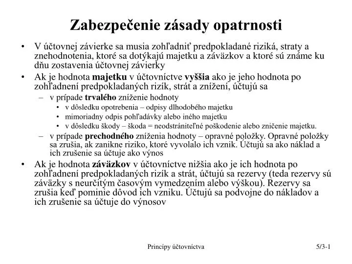 zabezpe enie z sady opatrnosti