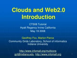 Clouds and Web2.0 Introduction