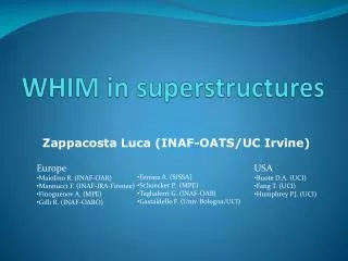 WHIM in superstructures