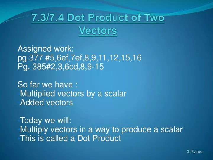 7 3 7 4 dot product of two vectors