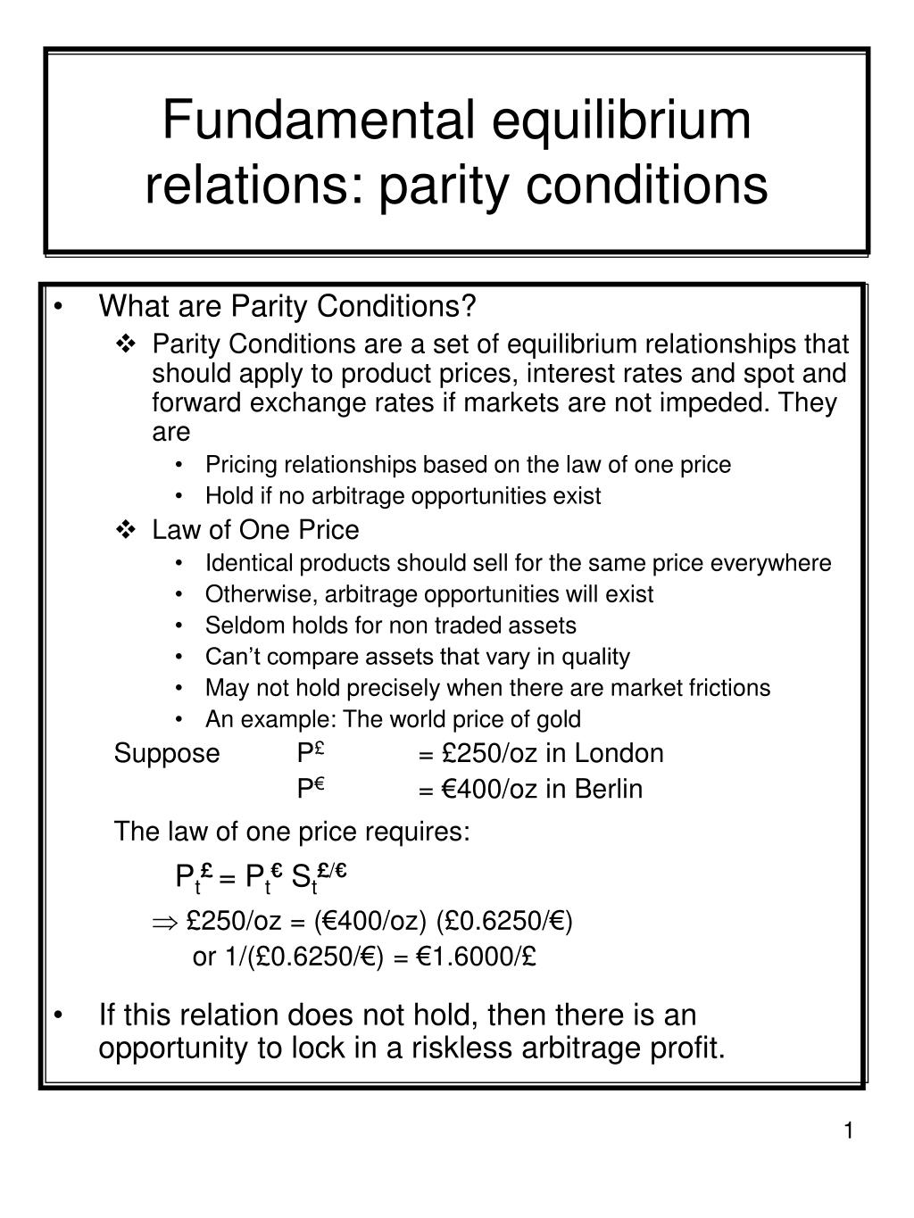 PPT - Fundamental equilibrium relations: parity conditions PowerPoint ...