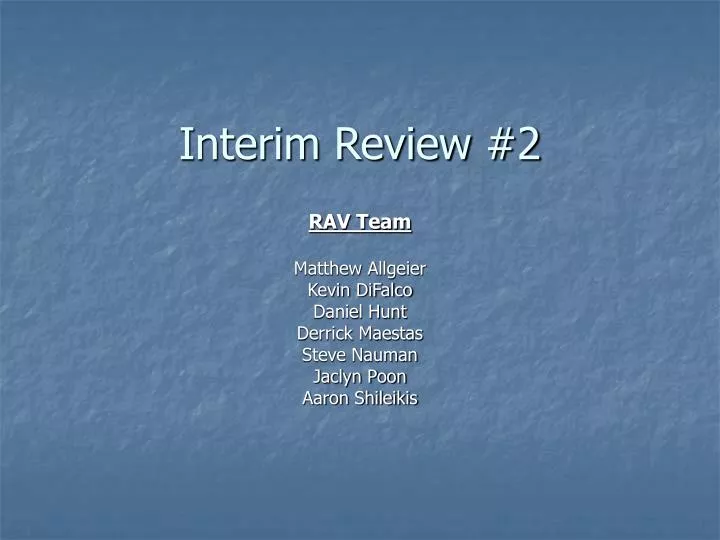 interim review 2